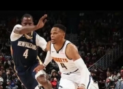 开云体育平台APP-关于掘金险胜尼克斯，威斯布鲁克统治全场的信息